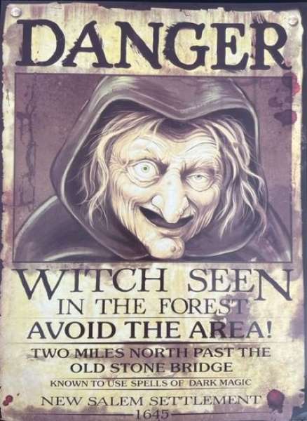 Plakat Vorsicht vor Hexen im Wald